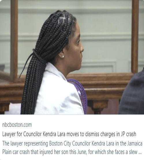 Lawyer for Councilor Kendra Lara moves to dismiss charges in JP crash